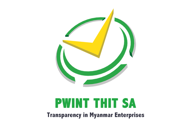 The Pwint Thit Sa project, also known as Transparency in Myanmar Enterprises (TiME), is intended to encourage increased transparency by Myanmar businesses.