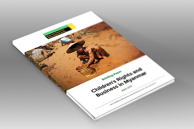  This Briefing Paper aims to provide guidance to foreign and Myanmar companies on what children’s rights mean in the context of doing business in Myanmar. 