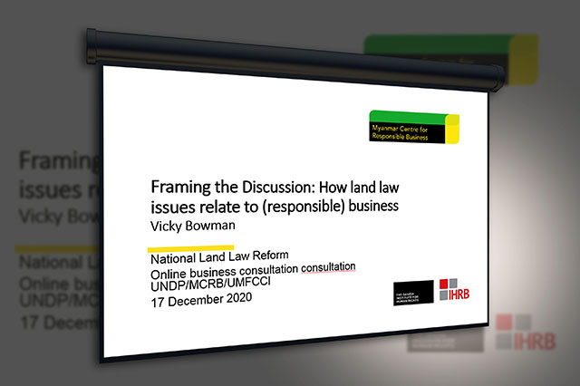 MCRB delivered presentation on "Framing the Discussion: How land law issues relate to (responsible) business"